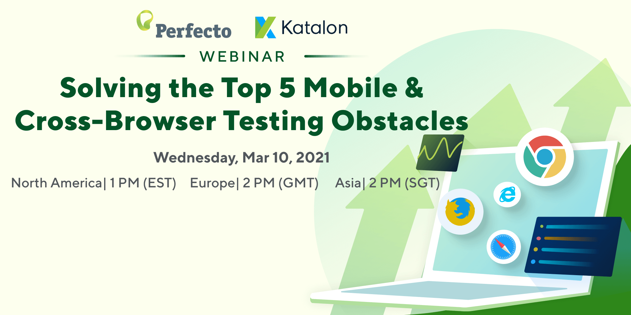Solving the Top 5 Mobile & Cross-Browser Testing Obstacles With Perfecto & Katalon